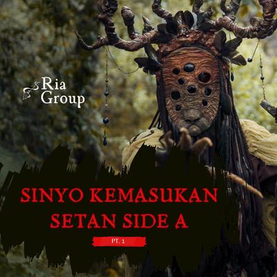 Sinyo Kemasukan Setan, Side a Pt. 1's cover