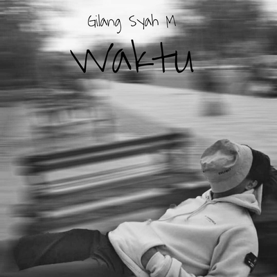 Gilang Syah M's cover