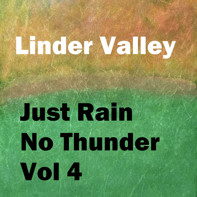 Just Rain No Thunder, Vol. 4's cover