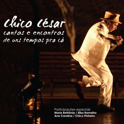 Onde Estará o Meu Amor (Faixa Bônus) By Chico César, Maria Bethânia's cover