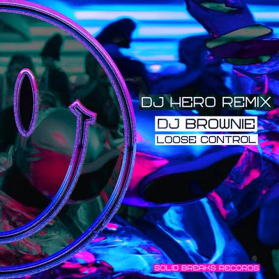 Loose Control (DJ Hero Remix)'s cover