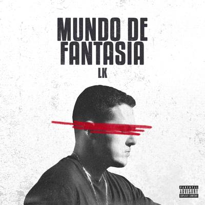 Mundo de Fantasia By LK 3030, LK's cover