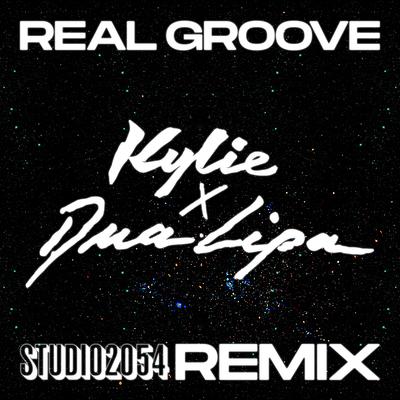 Real Groove (Studio 2054 Remix) By Kylie Minogue, Dua Lipa's cover