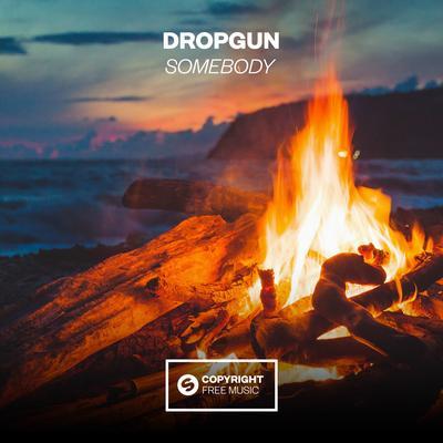 Somebody By Dropgun's cover