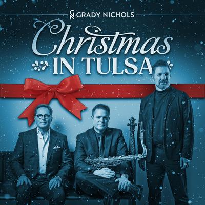 Christmas Time Is Here (Live) [feat. Andy Chrisman & Kelly Ford] By Grady Nichols, Andy Chrisman, Kelly Ford's cover