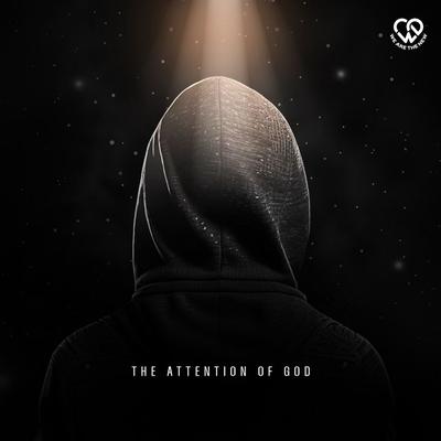 The Attention of God's cover