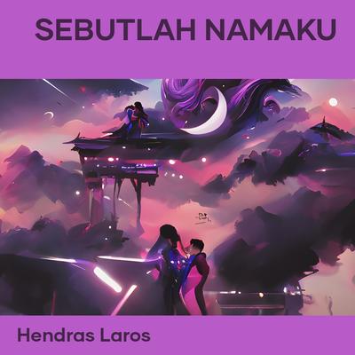 Sebutlah Namaku's cover