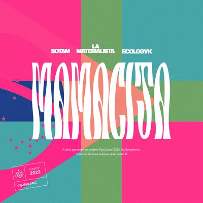 Mamacita By La Materialista, Sotam, Ecologyk's cover