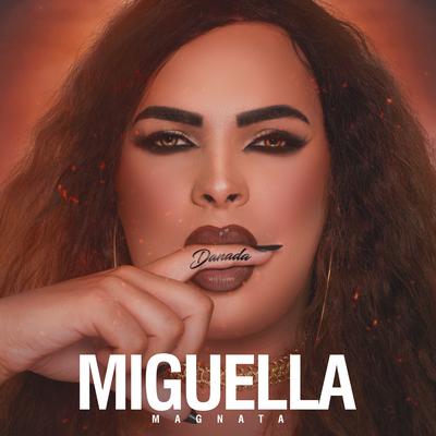 Miguella Magnata's cover