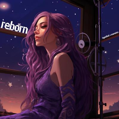 reborn By kyootbot's cover