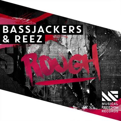 Rough By Bassjackers, Reez's cover