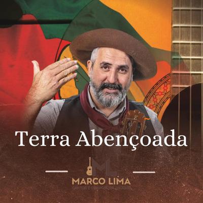 Terra Abençoada By Marco Lima's cover