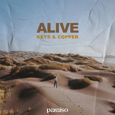 Alive By Keys & Copper's cover