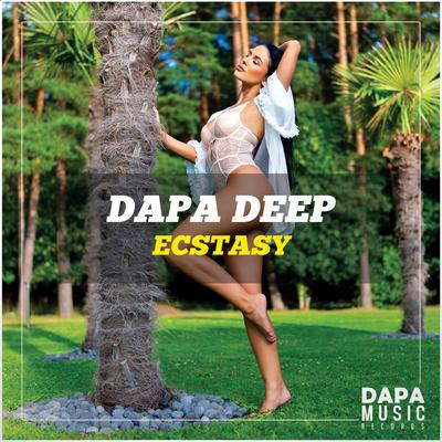 Ecstasy By Dapa Deep's cover