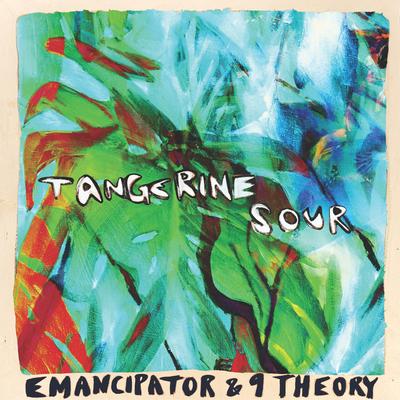 Tangerine Sour By Emancipator, 9 Theory's cover