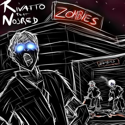 Zombies By Rivatto, Nosred's cover