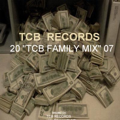 20 The Family Mix 07 F.U.S.E VIZION Y.U.N.G BORN THRETT B.I.S.H.U.P A. BONDZ's cover