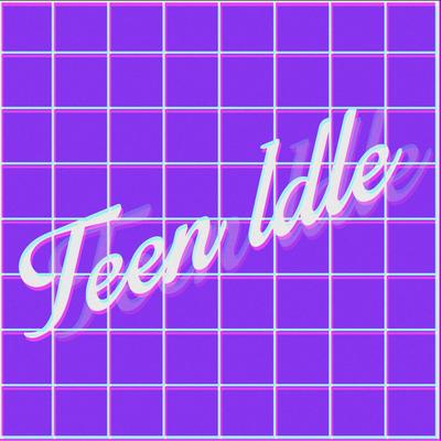 Teen Idle (80s Ver.) By GABRIELLA RAELYN's cover
