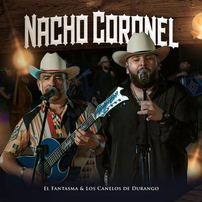 Nacho Coronel (En Vivo)'s cover