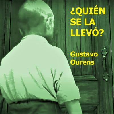 ¿Quién Se la Llevó?'s cover