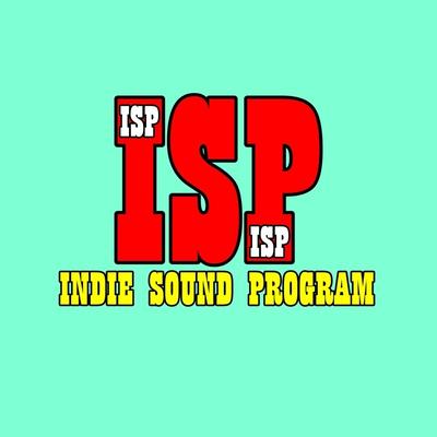 ISP (IndieSoundProgram)'s cover