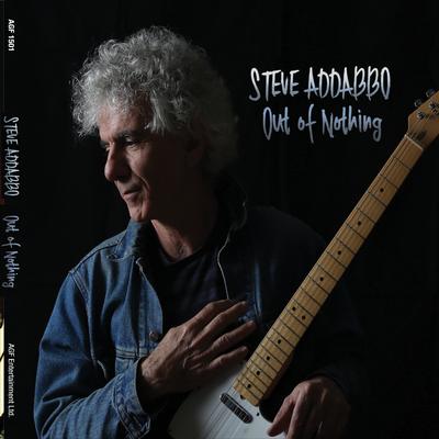 Out of Nothing By Steve Addabbo's cover