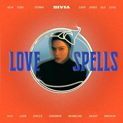 Love Spells By SIVIA's cover