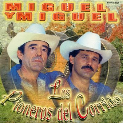 Los Pioneros Del Corridos's cover