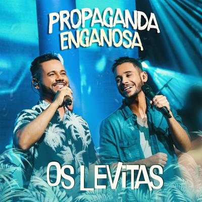 Propaganda Enganosa By Os Levitas's cover