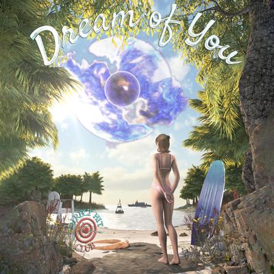 Dream Of You By Direct Hit Club's cover