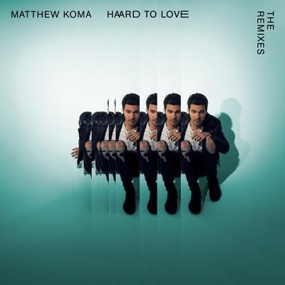 Hard To Love (The Remixes)'s cover