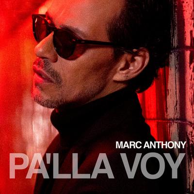 El Que Te Amaba By Marc Anthony's cover