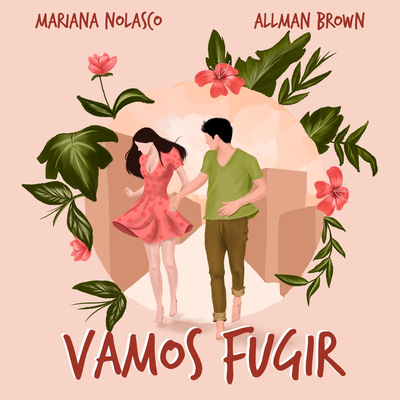 Vamos Fugir By Mariana Nolasco, Allman Brown's cover