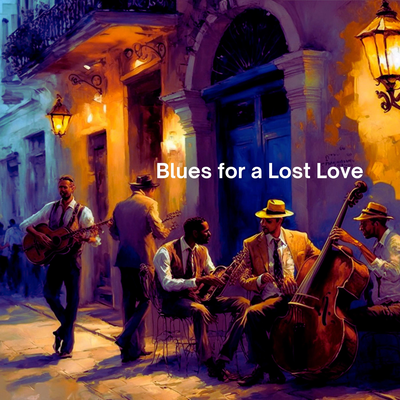 Blues for a Lost Love By Reed Stricklers's cover
