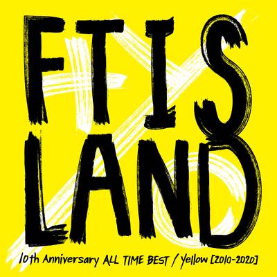 10th Anniversary ALL TIME BEST / Yellow [2010-2020]'s cover