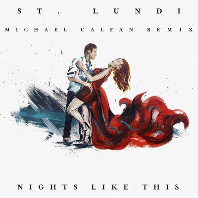 Nights Like This (Michael Calfan Remix)'s cover