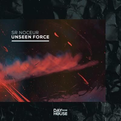 Unseen Force By SR Noceur's cover