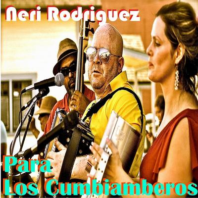 La Cumbia de los Campeones By Neri Rodriguez's cover