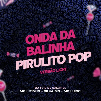 Onda da Balinha, Pirulito Pop (Light)'s cover