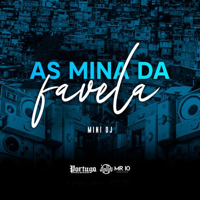 As Mina da Favela By Mini DJ's cover