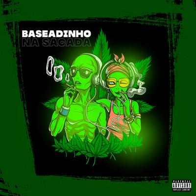 Baseadinho na Sacada By Bonde R300's cover