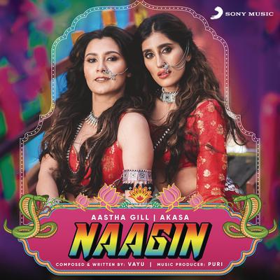 Naagin By Vayu, Aastha Gill, AKASA, Puri's cover