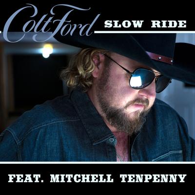 Slow Ride By Colt Ford, Mitchell Tenpenny's cover
