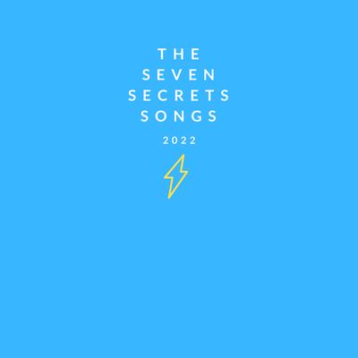 THE SEVEN SECRETS SONGS's cover