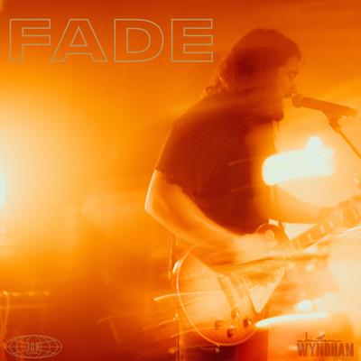 Fade By Jonathan Wyndham's cover