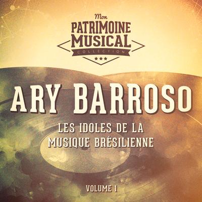 La Vem a Baiana By Ary Barroso's cover