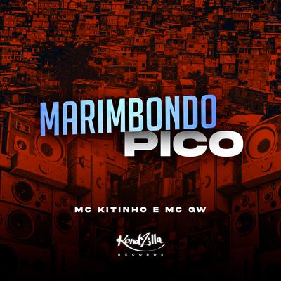 Marimbondo Pico By Mc Kitinho, Mc Gw's cover