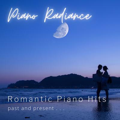 Romantic Piano Hits: past and present's cover