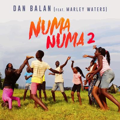 Numa Numa 2 By Dan Balan, Marley Waters's cover