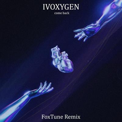 come back (FoxTune Remix)'s cover